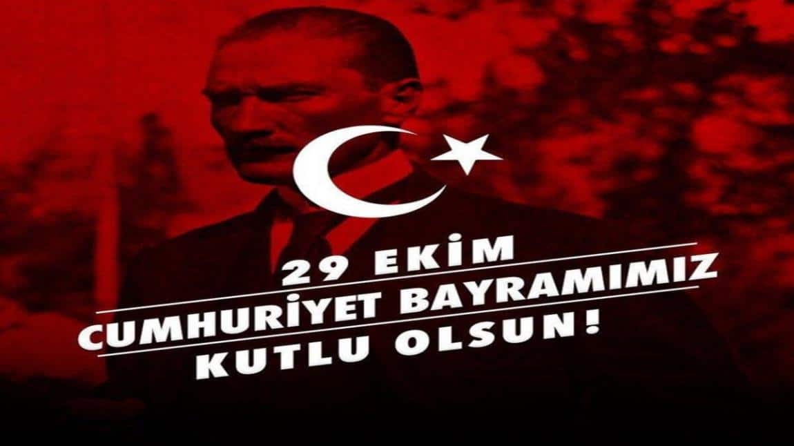 Okulumuzda 29 Ekim Cumhuriyet Bayramı Kutlandı